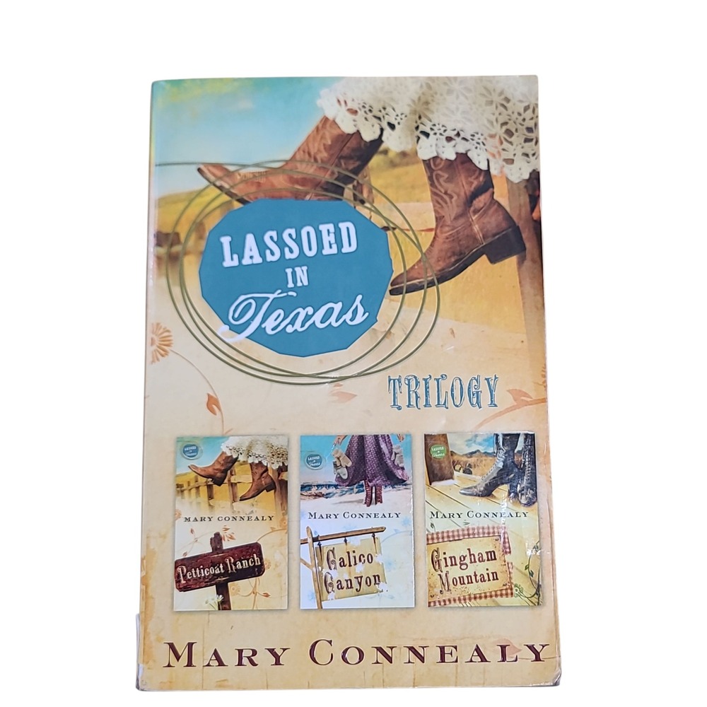 Lassoed in Texas Trilogy by Mary Connealy Romance Western Fiction Book